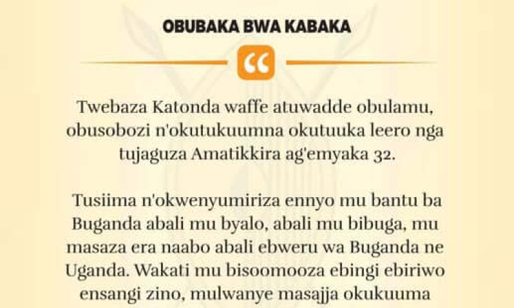 Ssabasajja Kabaka’s Message on the 32nd Anniversary of His Coronation